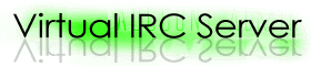 Virtual IRC Server